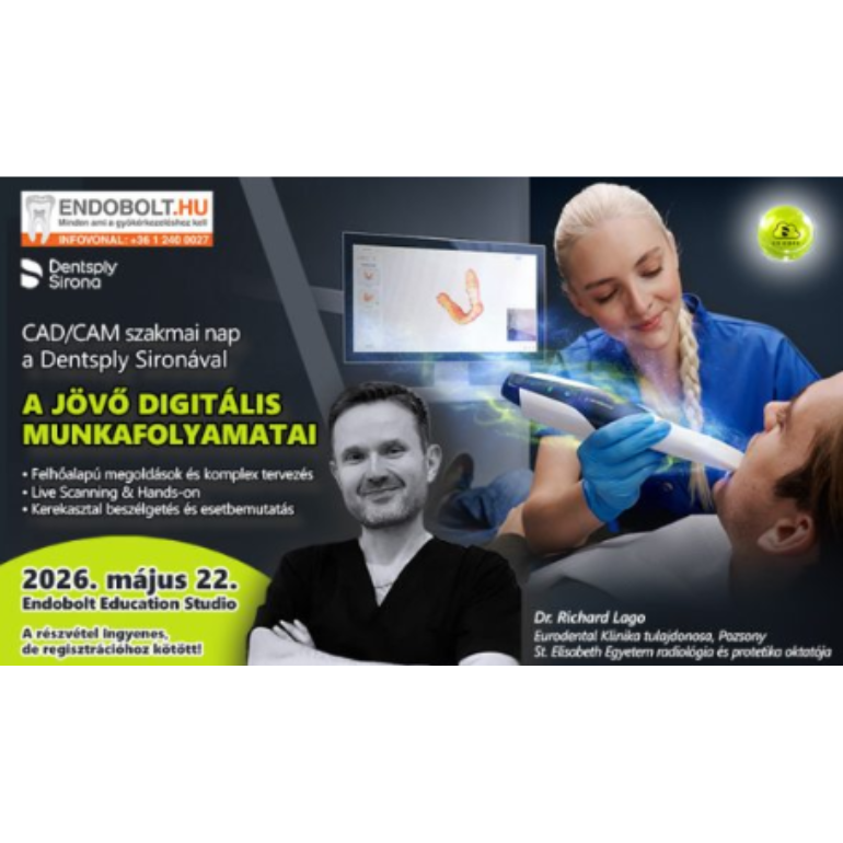 A jövő digitális munkafolyamatai - CAD/CAM Szakmai Nap a Dentsply Sironával