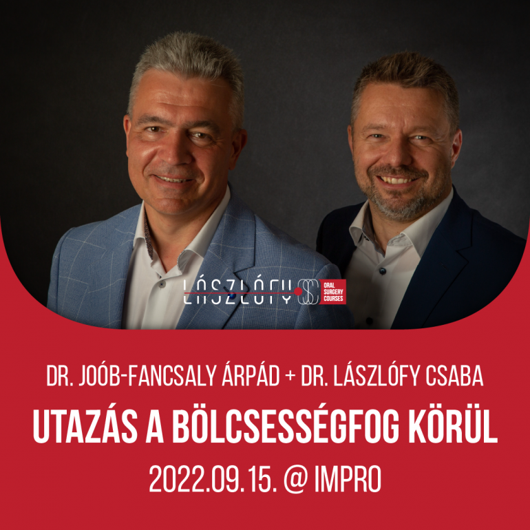 UTAZÁS A BÖLCSESSÉGFOG KÖRÜL - Dr. Joób-Fancsaly Árpád, Dr. Lászlófy Csaba