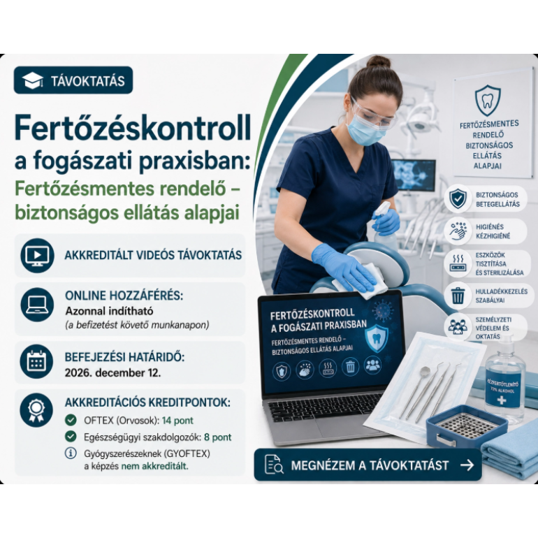 Fertőzéskontroll a fogászati praxisban: Fertőzésmentes rendelő – biztonságos ellátás alapjai