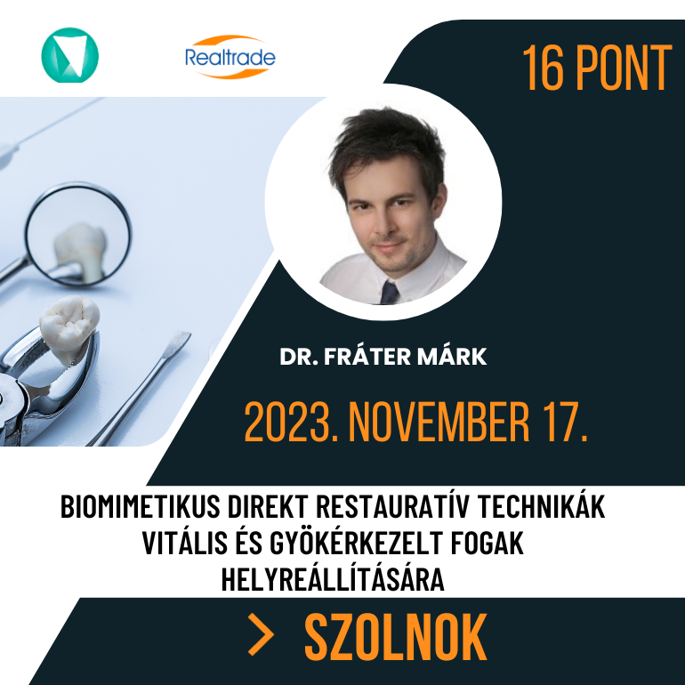 BIOMIMETIKUS DIREKT RESTAURATÍV TECHNIKÁK VITÁLIS ÉS GYÖKÉRKEZELT FOGAK HELYREÁLLÍTÁSÁRA