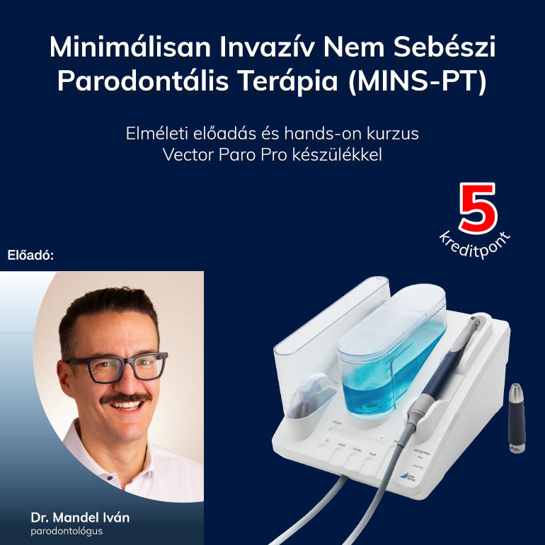 Minimálisan Invazív Nem Sebészi Parodontalis Terápia (MINS-PT)