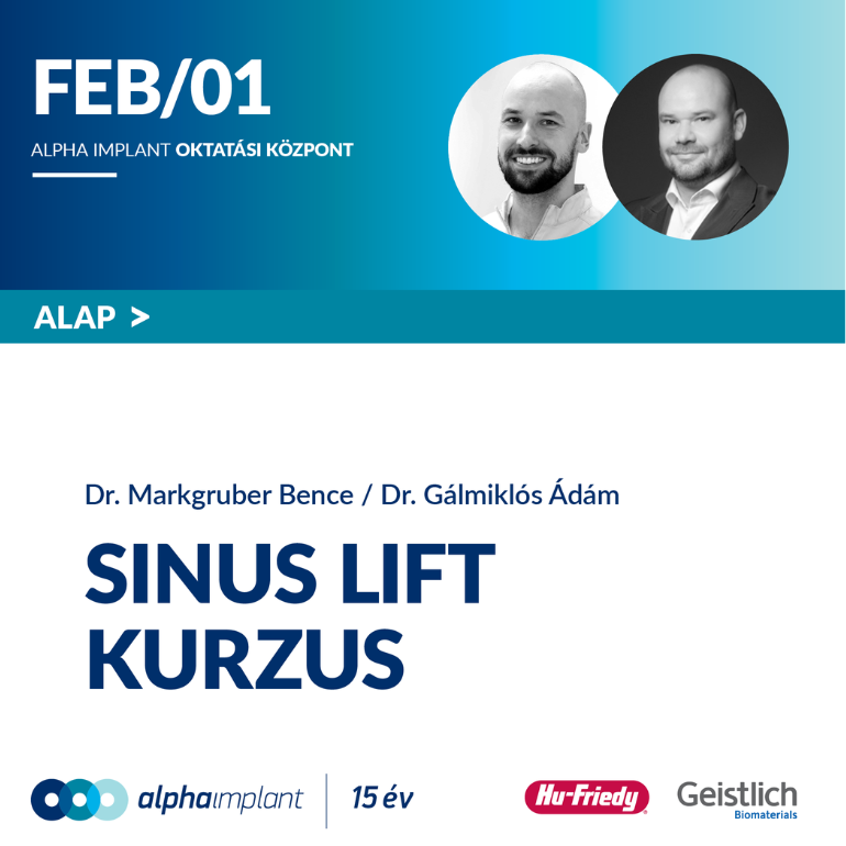 Sinus lift hands-on kurzus | Dr. Markgruber Bence, Dr Gálmiklós Ádám