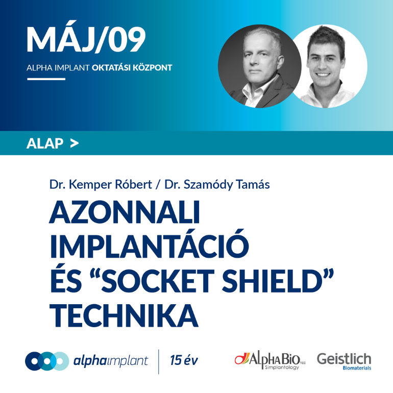 Azonnali implantáció  és"socked shield" technika