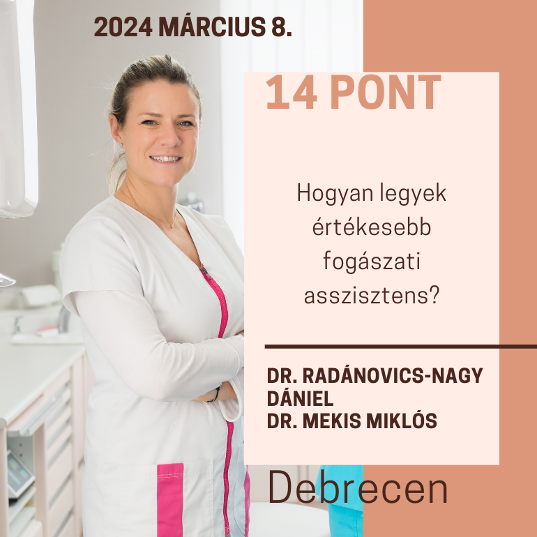 Hogyan legyek értékesebb fogászati asszisztens?