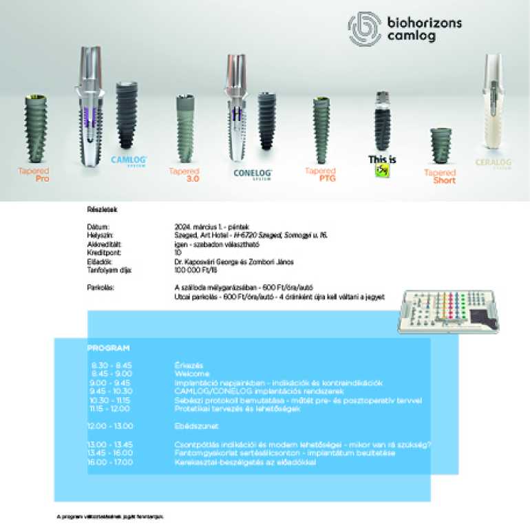 Dentális implantológia alapjai a BioHorizonsCamlog rendszerein bemutatva