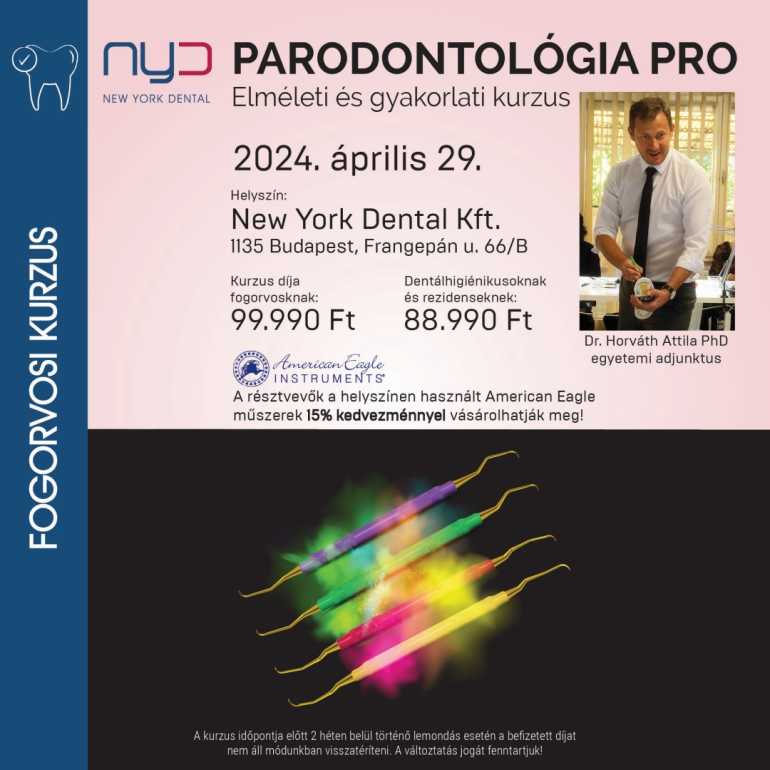Parodontológia Pro - Dr. Horváth Attila elméleti és gyakorlati kurzusa