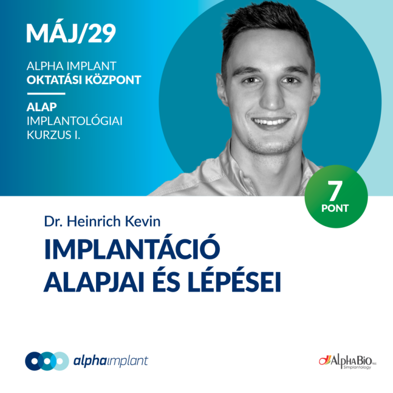 1/3 Implantáció alapjai és lépései