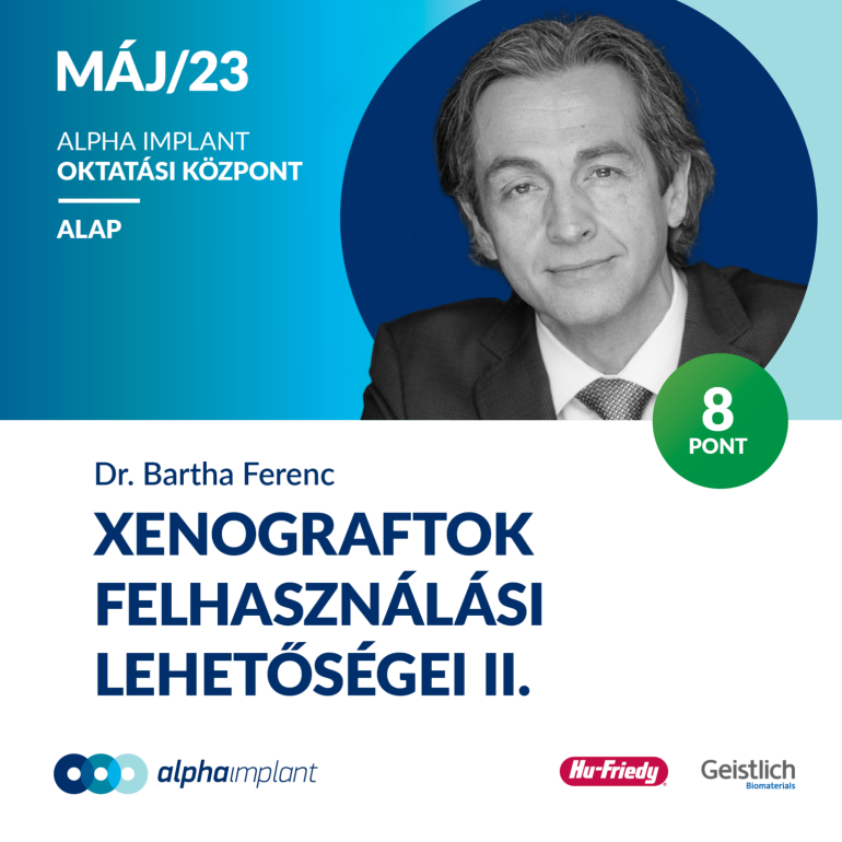 A fogeltávolítást követő kemény – és lágyszöveti viszonyok változásának sebészeti korrekciója az ideális implantátum – protetikai kapcsolat kialakításához