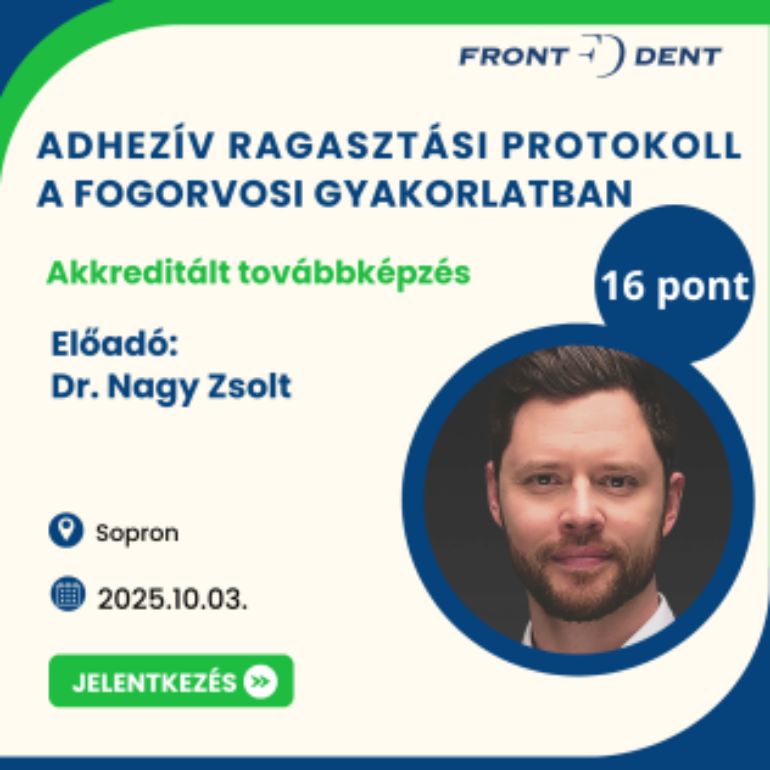 Adhezív ragasztási protokoll a mindennapi gyakorlatban