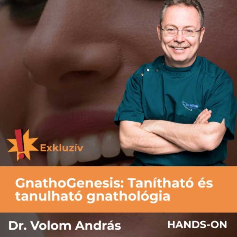 GnathoGenesis: Tanítható és tanulható gnathológia