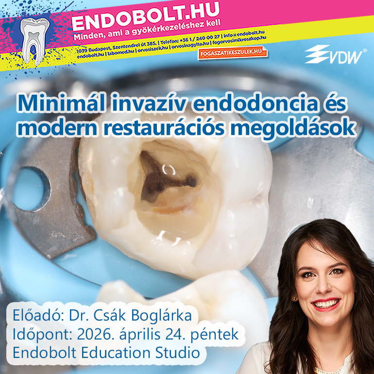 Minimál invazív endodoncia és modern restaurációs megoldások